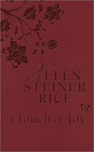 A Touch of Joy de Helen Steiner Rice