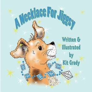 A Necklace for Jiggsy: Murmur on the Oink Express de Kit Grady