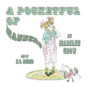 A Pocketful of Manners de Marilee Crow