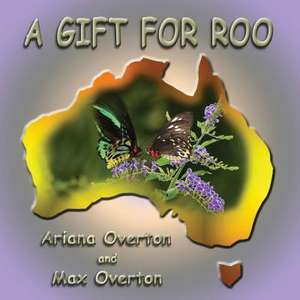 A Gift for Roo de Max Overton