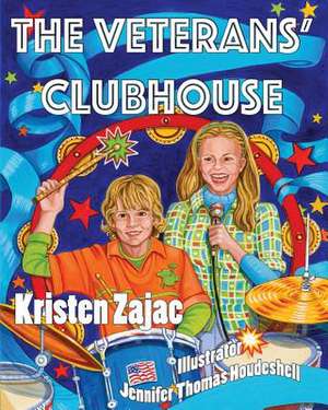 The Veterans' Clubhouse de Kristen Zajac