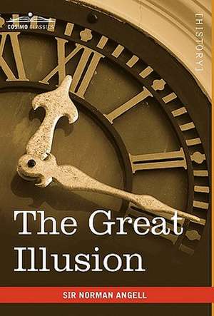 The Great Illusion de Norman Angell