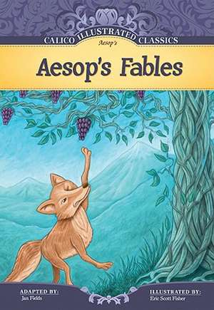 Aesop's Fables de Jan Fields