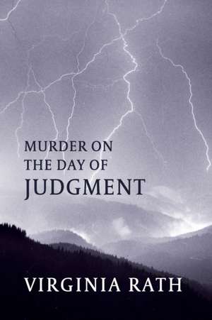 Murder on the Day of Judgment de Virginia Rath