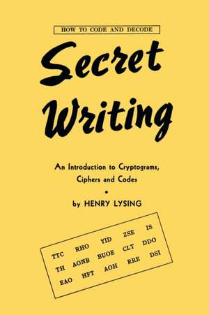 Secret Writing de Lysing Henry