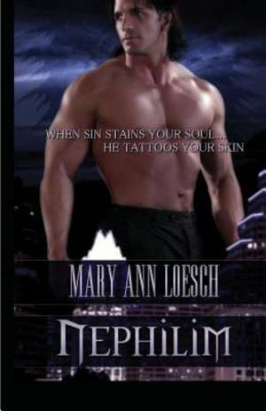 Nephilim de Mary Ann Loesch