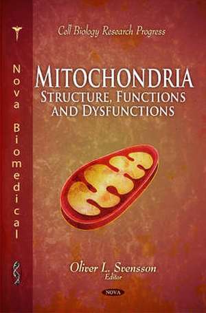 Mitochondria de Oliver L. Svensson