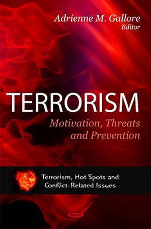 Terrorism de Adrienne M. Gallore