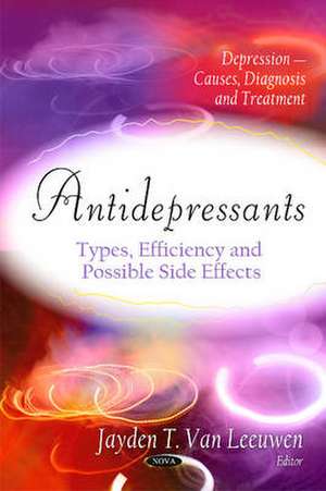 Antidepressants de Jayden T. Van Leeuwen