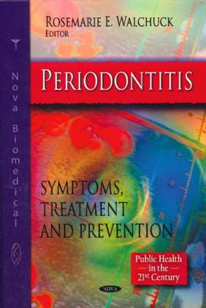 Periodontitis de Rosemarie E. Walchuck