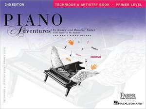 Piano Adventures - Technique & Artistry Book - Primer Level de Nancy Faber