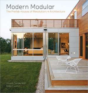 Modern Modular: 4 Architecture de Joseph Tanney