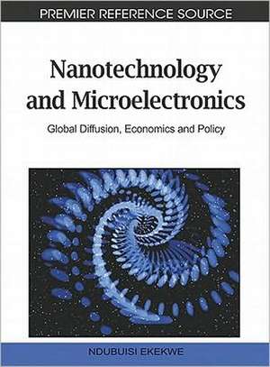 Nanotechnology and Microelectronics de Ndubuisi Ekekwe