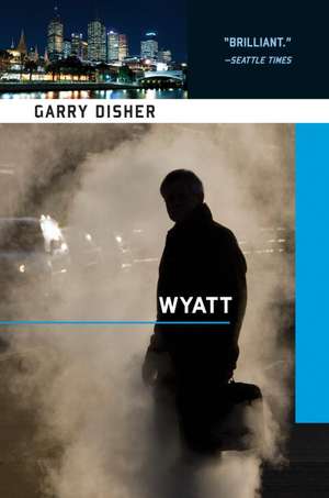 Wyatt de Garry Disher