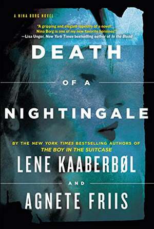 Death of a Nightingale: Nina Borg #3 de Lene Kaaberbol