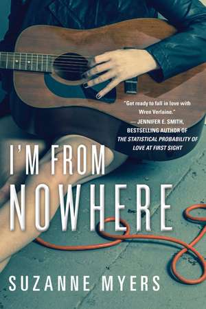 I'm From Nowhere de Suzanne Myers