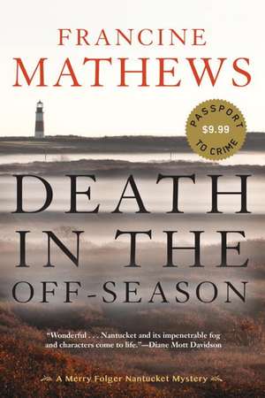 Death in the Off-Season de Francine Mathews