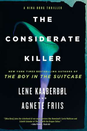 The Considerate Killer de Lene Kaaberbol