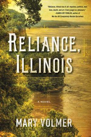 Reliance, Illinois de Mary Volmer