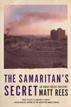 The Samaritan's Secret de Matt Rees