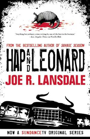 Hap and Leonard de Joe R. Lansdale