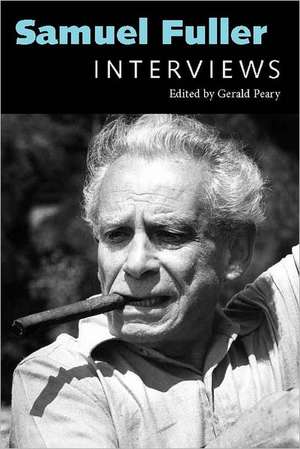 Samuel Fuller: Interviews de Samuel Fuller