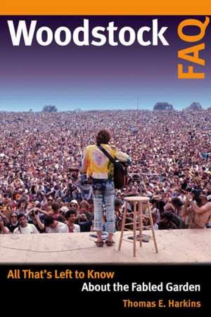 Woodstock FAQ de Thomas E. Harkins