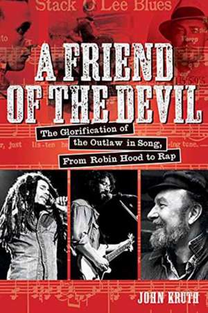 A Friend of the Devil de John Kruth