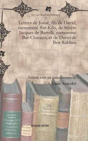 Lettres de Josue, Fils de David, Surnomme Bar-Kilo, de Severe Jacques de Bartelli, Surnomme Bar-Chacaco, Et de David de Beit-Rabban: The Interpretation of Theophanic Imagery in the Baal Epic, Isaiah, and the Twelve de Isaac Armalet