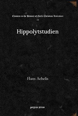 Hippolytstudien de Hans Achelis