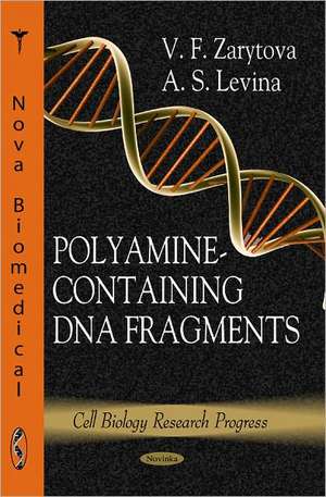 Polyamine-Containing DNA Fragments de V. F. Zarytova