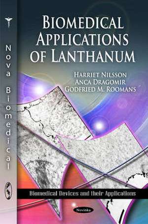 Biomedical Applications of Lanthanum de Harriet Nilsson