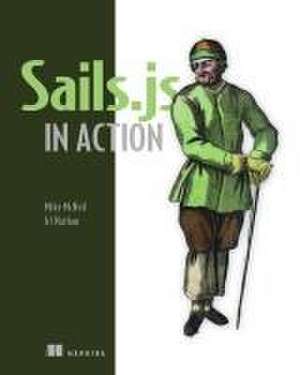 Sails.Js in Action de Mike McNeil