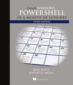 Learn Windows Powershell in a Month of Lunches