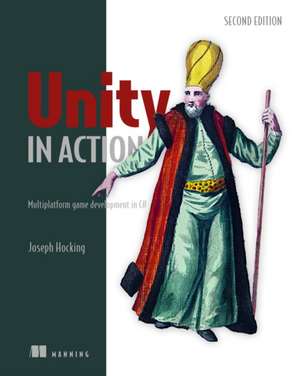 Unity in Action, Second Edition de Joesph Hocking