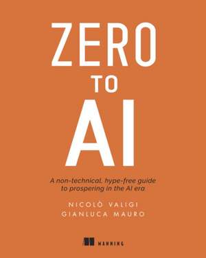 Zero to AI de Gianluca Mauro