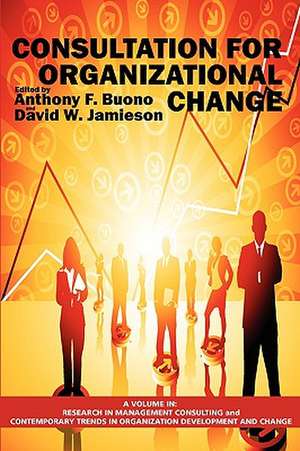 Consultation for Organizational Change (PB) de Anthony F. Buono