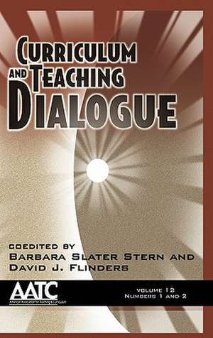 Curriculum and Teaching Dialogue Volume 12 Numbers 1 & 2 (Hc): Inspirational Passages for Every Day of the Year de David J. Flinders