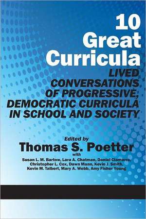 10 Great Curricula de Thomas S. Poetter