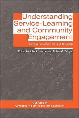 Understanding Service-Learning and Community Engagement de Robert G. Bringle