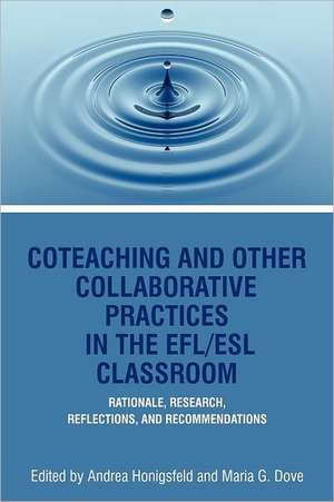 Coteaching and Other Collaborative Practices in the Efl de Maria G. Dove