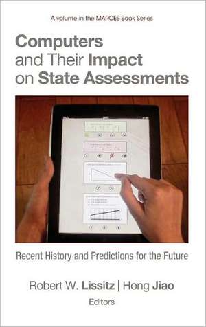 Computers and Their Impact on State Assessments de Hong Jiao