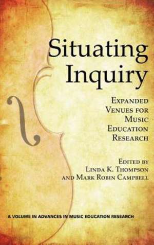 Situating Inquiry de Mark Robin Campbell