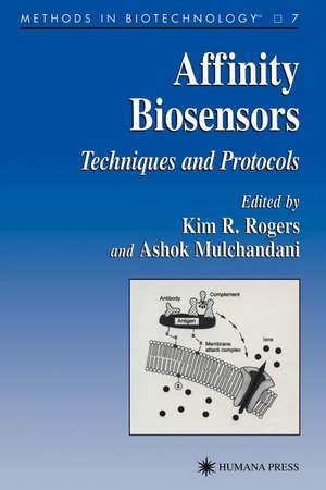 Affinity Biosensors: Techniques and Protocols de Kim Rogers