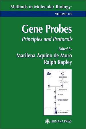 Gene Probes: Principles and Protocols de Marilena Aquino do Muro