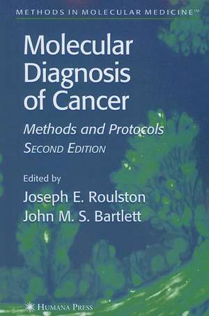 Molecular Diagnosis of Cancer: Methods and Protocols de Joseph E. Roulston