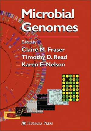 Microbial Genomes de Claire M. Fraser