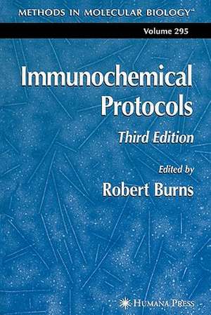 Immunochemical Protocols de Robert Burns