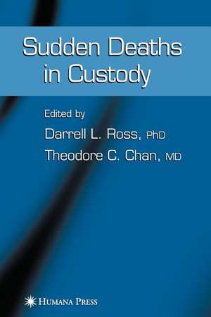 Sudden Deaths in Custody de Darrell L. Ross