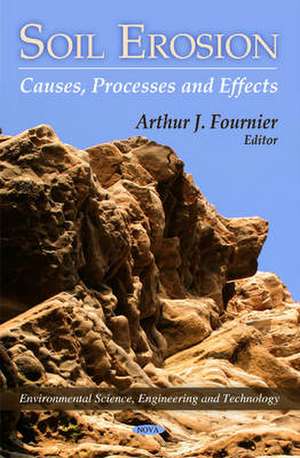 Soil Erosion de Arthur J. Fournier